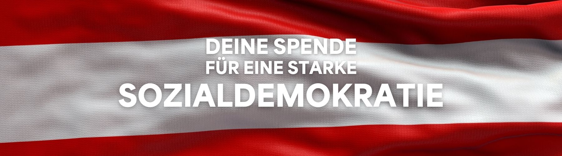 Grafik: Im Hintergrund eine rot-weiß-rote Fahne, die wellen schlägt. Darauf weißer Text: 