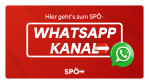 Weißer Text auf rotem Hintergrund. Aufschrift: "Hier geht's zum SPÖ-Whatsapp Kanal". Darunter mittig das SPÖ Logo