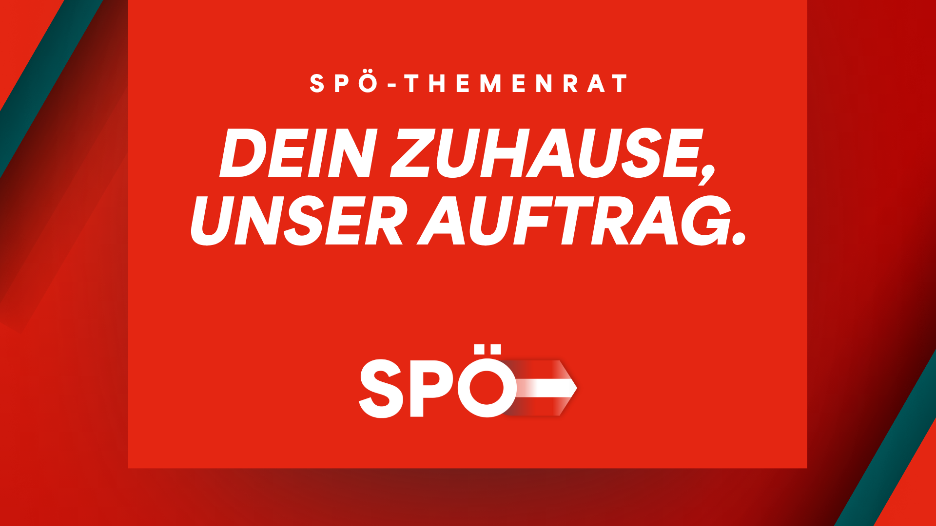 SPOe-Themenrat: Dein Zuhause, unser Auftrag.